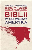 Polska książka : Rewolwer o... - Maciej Jarkowiec