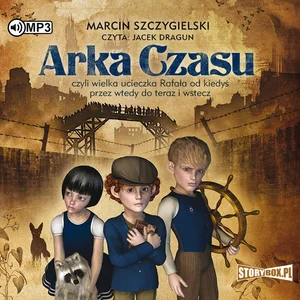 Obrazek [Audiobook] Arka Czasu