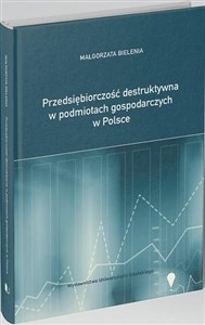 Bild von Przedsiębiorczość destruktywna w podmiotach gosp.