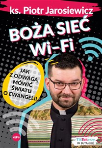 Obrazek Boża sieć wi-fi Jak z odwagą mówić światu o Ewangelii