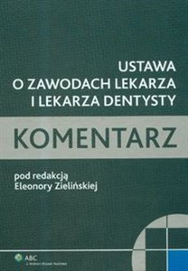 Obrazek Ustawa o zawodach lekarza i lekarza dentysty komentarz z płytą CD