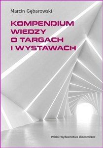 Obrazek Kompendium wiedzy o targach i wystawach