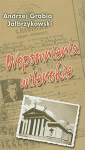 Obrazek Wspomnienia wileńskie