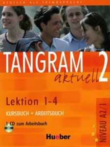 Obrazek Tangram Aktuell 2 Kursbuch + Arbeitsbuch Lektion 1 - 4