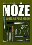 Noże wojsk... - Zbigniew Gwóźdź - buch auf polnisch 