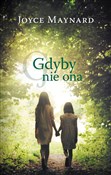 Książka : Gdyby nie ... - Joyce Maynard