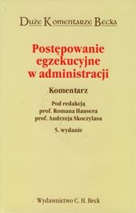 Bild von Postępowanie egzekucyjne w administracji komentarz