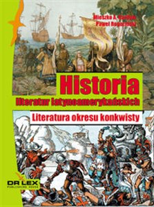 Bild von Historia literatur latynoamerykańskich Literatura okresu konkwisty