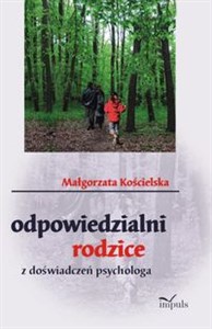 Bild von Odpowiedzialni rodzice Z doświadczeń psychologa