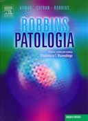 Patologia ... - Vinay Kumar, Ramzi S. Cotran, Stanley L. Robbins -  Polnische Buchandlung 