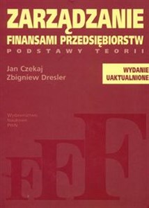 Obrazek Zarządzanie finansami przedsiębiorstw podstawy teorii