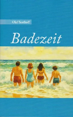 Obrazek SAATHOFF, O: BADEZEIT