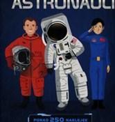 Astronauci... - Opracowanie Zbiorowe -  polnische Bücher
