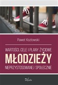 Książka : Wartości, ... - Paweł Kozłowski