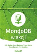 MongoDB w ... - Kyle Banker, Peter Bakkum, Shaun Verch, Doug Garrett, Tim Hawkins -  Polnische Buchandlung 