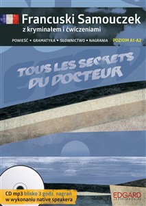 Obrazek Francuski Samouczek z kryminałem i ćwicz Tous les secrets du docteur