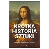 Krótka his... - Susie Hodge -  polnische Bücher
