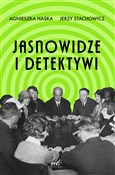 Jasnowidze... - Agnieszka Haska, Jerzy Stachowicz -  Książka z wysyłką do Niemiec 