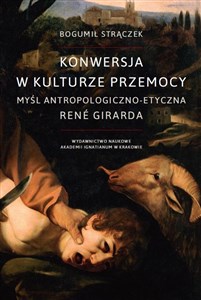 Obrazek Konwersja w kulturze przemocy