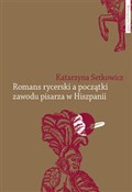 Książka : Romans ryc... - Katarzyna Setkowicz