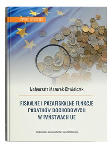 Bild von Fiskalne i pozafiskalne funkcje podatków dochodowych w państwach UE