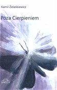 Polnische buch : Poza cierp... - Kamil Żelaśkiewicz