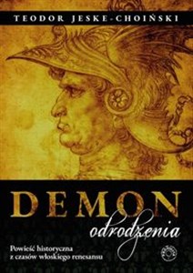 Bild von Demon odrodzenia Powieść historyczna z czasów włoskiego renesansu