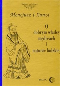 Obrazek O dobrym władcy mędrcach i naturze ludzkiej