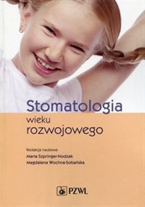 Obrazek Stomatologia wieku rozwojowego