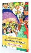 Polska książka : Kocham Cię... - Zygmunt Chmielarz OP