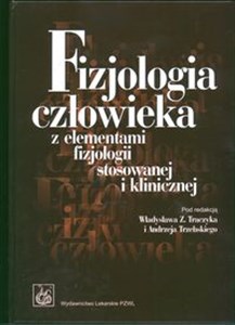 Obrazek Fizjologia człowieka z elementami fizjologii stosowanej i klinicznej