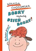 Bobry mówi... - Wanda Chotomska - buch auf polnisch 