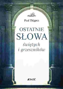 Obrazek Ostatnie słowa świętych i grzeszników