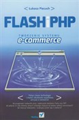 Flash i PH... - Łukasz Piecuch - buch auf polnisch 
