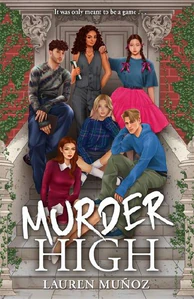 Bild von MUNOZ, L: MURDER HIGH
