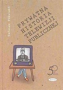 Bild von Prywatna historia telewizji publicznej
