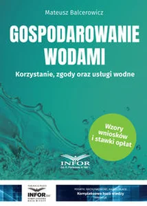 Obrazek Gospodarowanie wodami Korzystanie, zgody oraz usługi wodne