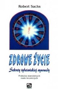 Bild von Zdrowe życie. Sekrety tybetańskiej ayurwedy