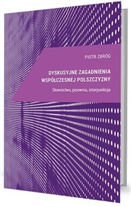 Obrazek Dyskusyjne zagadnienia współ. pol. Słownictwo