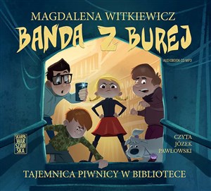 Obrazek [Audiobook] Banda z Burej Tajemnica piwnicy w bibliotece