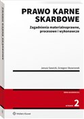 Zobacz : Prawo karn... - Janusz Sawicki, Grzegorz Skowronek