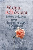 Polnische buch : W dniu ich... - Lucyna Kopciewicz