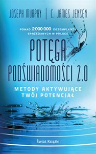 Obrazek Potęga podświadomości 2.0. Metody aktywujące twój potencjał (wydanie pocketowe)