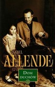 Książka : Dom Duchów... - Isabel Allende
