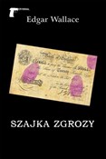 Szajka Zgr... - Edgar Wallace -  Książka z wysyłką do Niemiec 