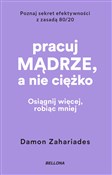 Pracuj mąd... - Damon Zahariades - buch auf polnisch 