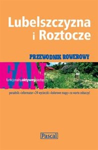 Obrazek Przewodnik rowerowy Lubelszczyzna i Roztocze