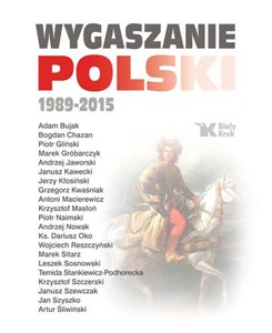 Bild von Wygaszanie Polski 1989-2015