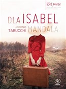 Polska książka : Dla Isabel... - Antonio Tabucchi