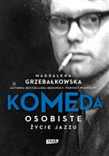 Komeda Oso... - Magdalena Grzebałkowska -  Książka z wysyłką do Niemiec 